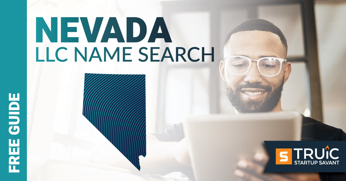 Learn how to complete a Nevada LLC name search